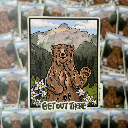 Get Out There Bear Sticker