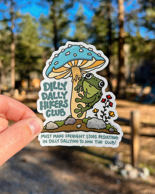 Dilly Dally Hikers Club Sticker